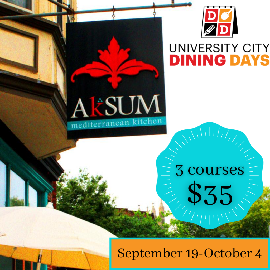 Promo image for University City Dining Days featuring the Aksum sign.